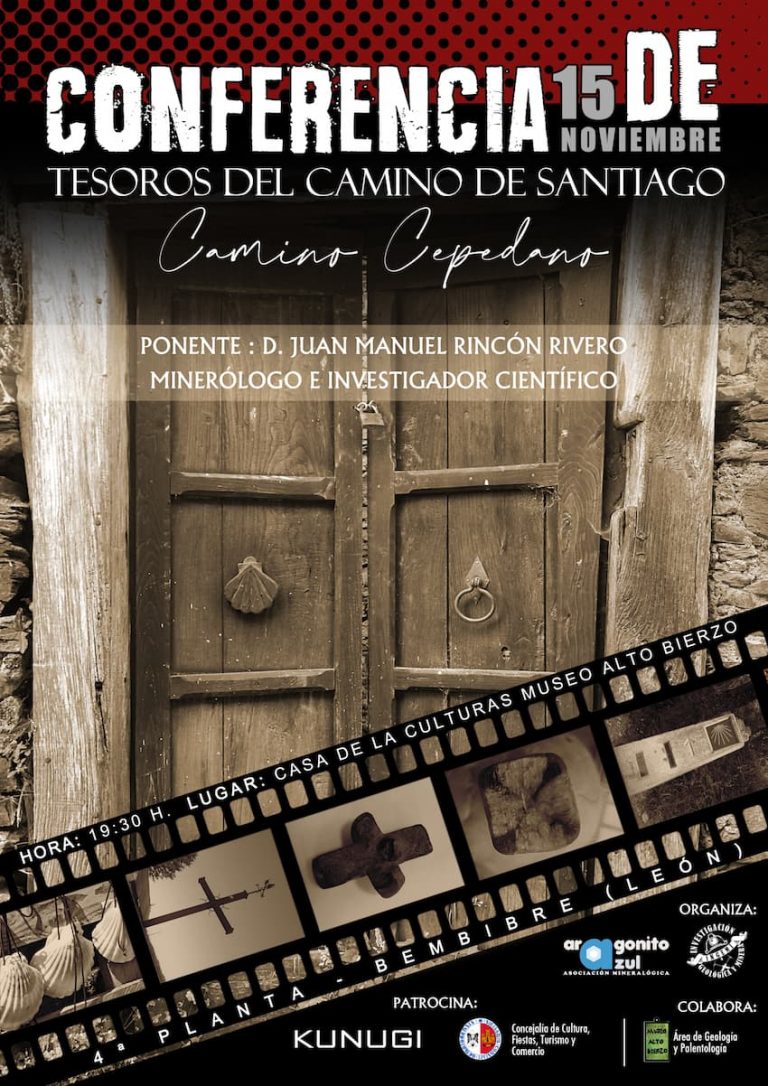 Aragonito Azul Bembibre conferencia Tesoros Camino Santiago