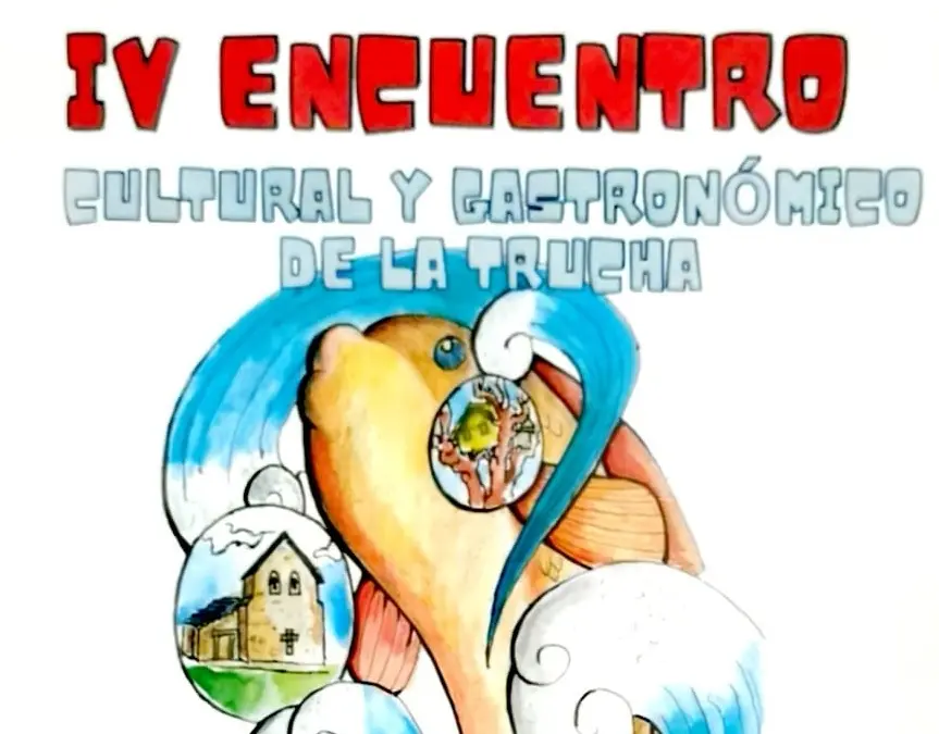 Encuentro Cultural y Gastronómico de la Trucha de San Facundo